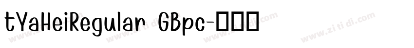 tYaHeiRegular GBpc字体转换